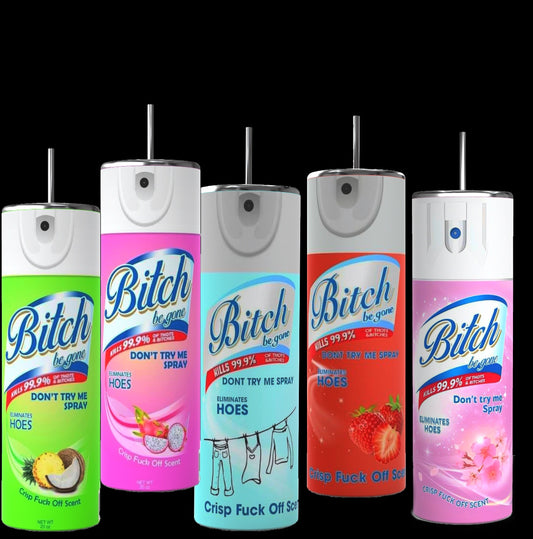 Variety of tumbers that say of "B- Be Gone" spray in fun colors and scents like kiwi, vanilla, and strawberry. Each can features a humorous label, a spray nozzle, and a playful design that perfectly matches your Kreative Kreationz Bitch Be Gone 20oz Tumbler for laughs anywhere!.