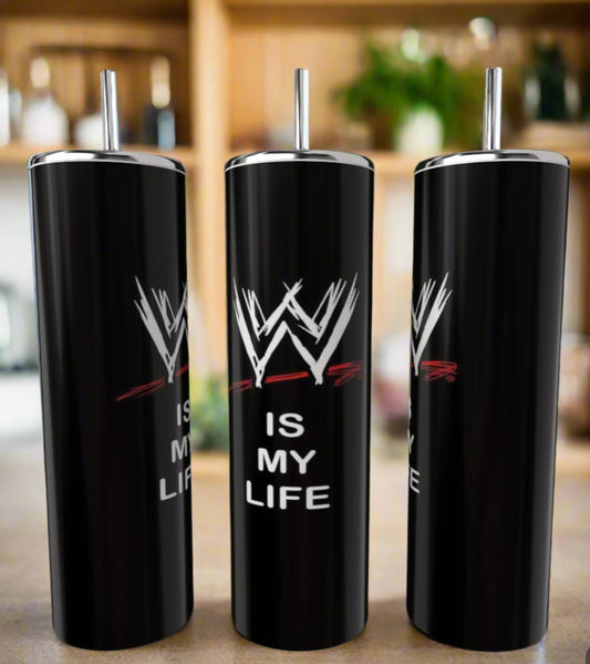 Wrestling Is My Life 20oz Tumbler