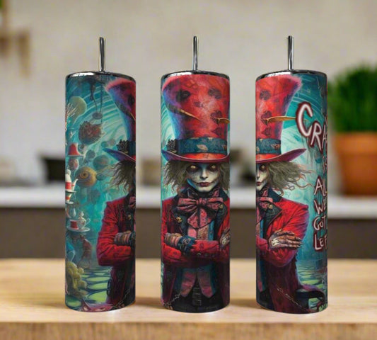 Crazy People Tumbler